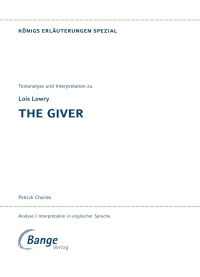 Imagen de portada: The Giver von Lois Lowry. Textanalyse und Interpretation 9783804431362