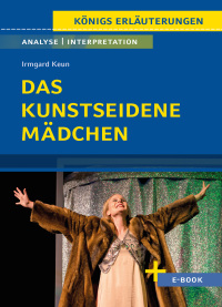 Cover image: Das kunstseidene Mädchen von Irmgard Keun - Textanalyse und Interpretation 1st edition 9783804421059