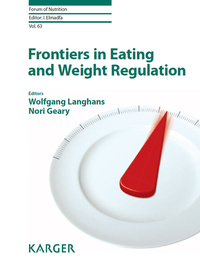 Cover image: Frontiers in Eating and Weight Regulation 9783805593007