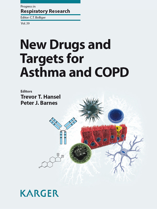 Cover image: New Drugs and Targets for Asthma and COPD 1st edition 9783805595667