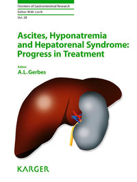 Immagine di copertina: Ascites, Hyponatremia and Hepatorenal Syndrome: Progress in Treatment 9783805595919