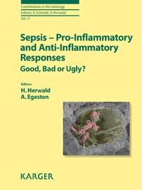 Omslagafbeelding: Sepsis - Pro-Inflammatory and Anti-Inflammatory Responses 9783805597104