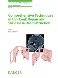 Cover image: Comprehensive Techniques in CSF Leak Repair and Skull Base Reconstruction 9783805599528