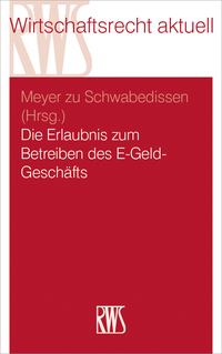 表紙画像: Die Erlaubnis zum Betreiben des E-Geld-Geschäfts 1st edition