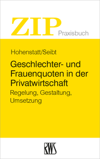 Cover image: Geschlechter- und Frauenquoten in der Privatwirtschaft 1st edition 9783814554679