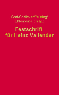 Titelbild: Festschrift für Heinz Vallender 1st edition