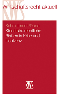 Cover image: Steuerstrafrechtliche Risiken in Krise und Insolvenz 1st edition