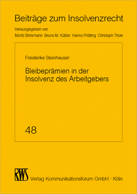 Titelbild: Bleibeprämien in der Insolvenz des Arbeitgebers 1st edition