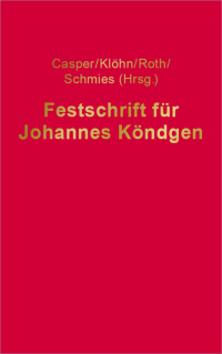 صورة الغلاف: Festschrift für Johannes Köndgen 1st edition