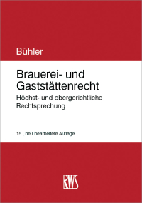 Imagen de portada: Brauerei- und Gaststättenrecht 15th edition 9783814555249