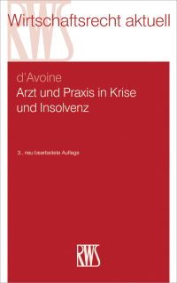 Cover image: Arzt und Praxis in Krise und Insolvenz 3rd edition