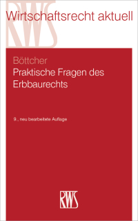 Imagen de portada: Praktische Fragen des Erbbaurechts 9th edition 9783814558523