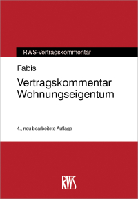 Cover image: Vertragskommentar Wohnungseigentum 4th edition 9783814555928