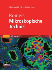 Cover image: Romeis - Mikroskopische Technik 18th edition 9783827416766
