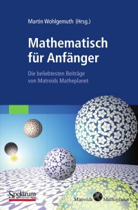 Cover image: Mathematisch für Anfänger 9783827422859