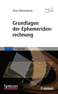 Cover image: Grundlagen der Ephemeridenrechnung 7th edition 9783827422910