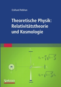 Imagen de portada: Theoretische Physik: Relativitätstheorie und Kosmologie 9783827423146