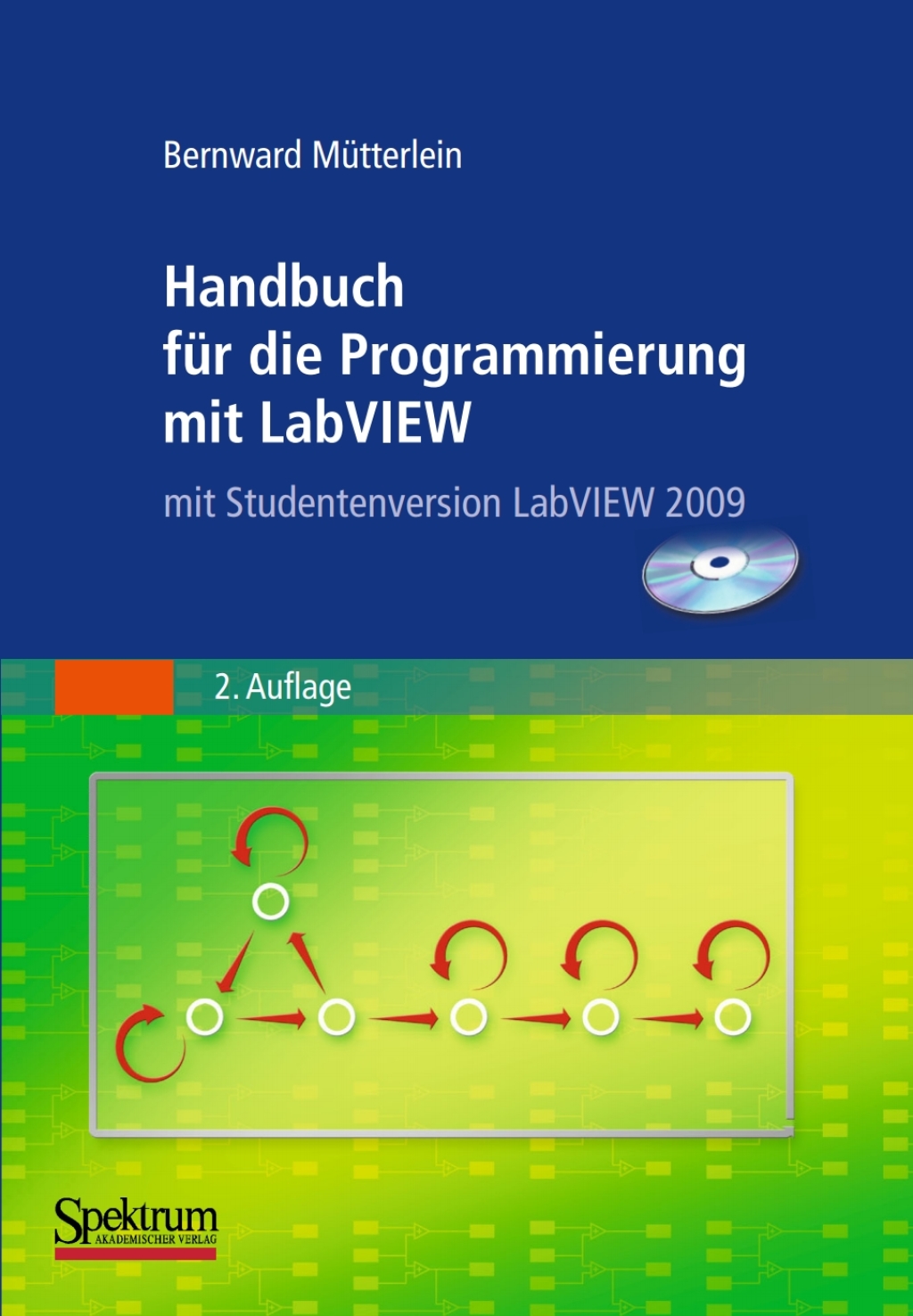 Handbuch für die Programmierung mit LabVIEW mit Studentenversion LabVIEW 2009
