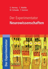 Titelbild: Der Experimentator: Neurowissenschaften 9783827423689