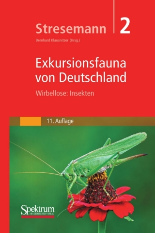 Cover image: Stresemann - Exkursionsfauna von Deutschland, Band 2: Wirbellose: Insekten 11th edition 9783827424518
