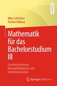 Imagen de portada: Mathematik für das Bachelorstudium III 9783827420695