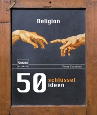 Imagen de portada: 50 Schlüsselideen Religion 9783827426383