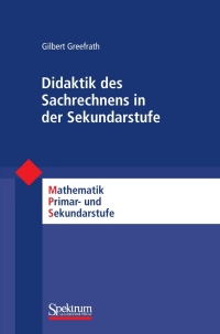 صورة الغلاف: Didaktik des Sachrechnens in der Sekundarstufe 9783827419958