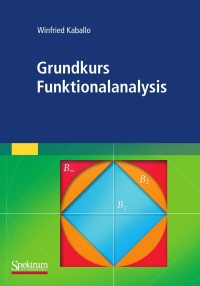 Cover image: Grundkurs Funktionalanalysis 9783827421494