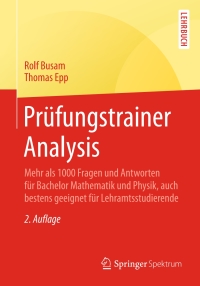 Cover image: Prüfungstrainer Analysis 2nd edition 9783827427694