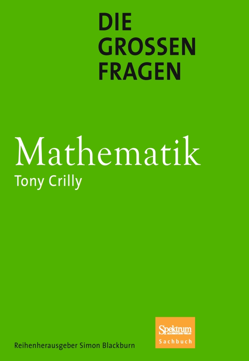 Die großen Fragen – Mathematik