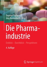 Imagen de portada: Die Pharmaindustrie 4th edition 9783827429230