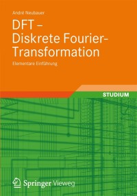 Cover image: DFT - Diskrete Fourier-Transformation 9783834819963