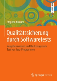 Cover image: Qualitätssicherung durch Softwaretests 9783834809292