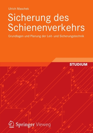 Cover image: Sicherung des Schienenverkehrs 9783834810205
