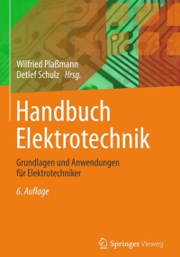 Imagen de portada: Handbuch Elektrotechnik 6th edition 9783834810212