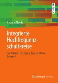 Imagen de portada: Integrierte Hochfrequenzschaltkreise 9783834812469