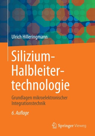 Cover image: Silizium-Halbleitertechnologie 6th edition 9783834813350
