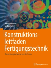 Imagen de portada: Konstruktionsleitfaden Fertigungstechnik 9783834815798