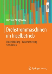 Cover image: Drehstrommaschinen im Inselbetrieb 9783834816092