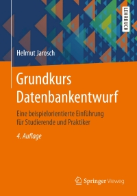 Omslagafbeelding: Grundkurs Datenbankentwurf 4th edition 9783834816825