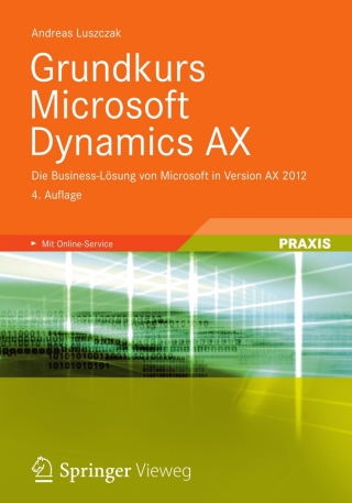 表紙画像: Grundkurs Microsoft Dynamics AX 4th edition 9783834816917