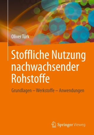 Cover image: Stoffliche Nutzung nachwachsender Rohstoffe 9783834817631