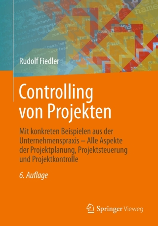 Immagine di copertina: Controlling von Projekten 6th edition 9783834817693