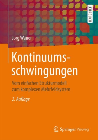 Imagen de portada: Kontinuumsschwingungen 2nd edition 9783834818195
