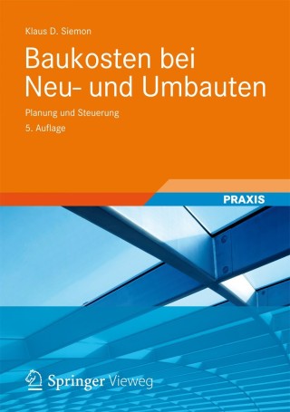 Cover image: Baukosten bei Neu- und Umbauten 5th edition 9783834818294