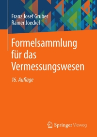 Cover image: Formelsammlung für das Vermessungswesen 16th edition 9783834818355