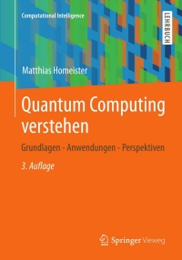 Cover image: Quantum Computing verstehen 3rd edition 9783834818683
