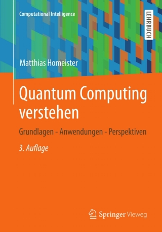Cover image: Quantum Computing verstehen 3rd edition 9783834818683