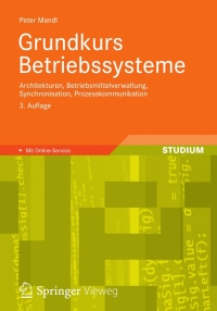 Imagen de portada: Grundkurs Betriebssysteme 3rd edition 9783834818973