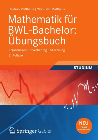 Cover image: Mathematik für BWL-Bachelor: Übungsbuch 2nd edition 9783834819345